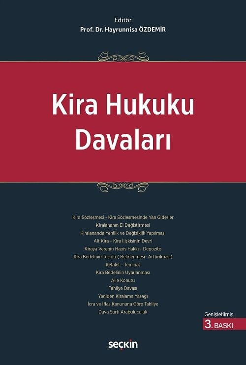 Seçkin Kira Hukuku Davaları 3. Baskı - Hayrunnisa Özdemir Seçkin Yayınları