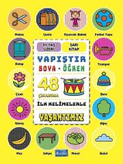 İlk Kelimelerle - Yaşantımız Yapıştır Boya Öğren Parıltı Yayınları