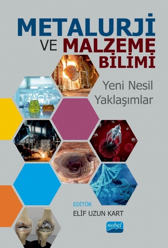 Nobel Metalurji ve Malzeme Bilimi - Elif Uzun Kart Nobel Akademi Yayınları