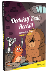 Dedektif Kedi Herkül Bichon İçin Fidye - Christian Grenier Tonguç Akademi Yayınları
