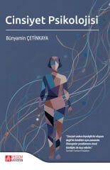 Pegem Cinsiyet Psikolojisi - Bünyamin Çetinkaya Pegem Akademi Yayıncılık