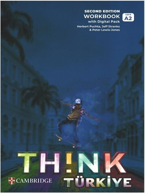 Cambridge Think Türkiye A2 Workbook with Digital Pack (2nd) Cambridge Yayınları