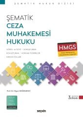 Seçkin HMGS Şematik Ceza Muhakemesi Hukuku Konu Anlatımı 3. Baskı - Olgun Değirmenci Seçkin Yayınları