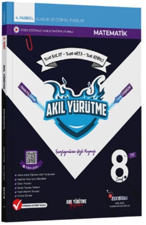 Akıl Yürütme 8. Sınıf Matematik Olasılık ve Cebirsel İfadeler 4. Fasikül Akıl Yürütme Yayınları