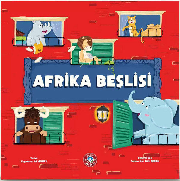 Afrika Beşlisi - Feyzanur Ak Güney Çocuk Akademi