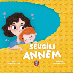 Sevgili Annem - Feyzanur Ak Güney Çocuk Akademi