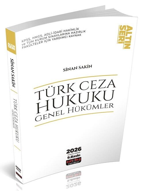 Savaş 2026 Türk Ceza Hukuku Genel Hükümler Altın Seri 9. Baskı - Sinan Sakin Savaş Yayınları