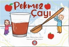Pekmez Çayı - Özlem Durhat Çocuk Akademi