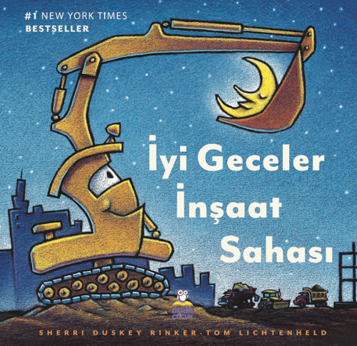 İyi Geceler İnşaat Sahası - Sherri Duskey Rinker Derin Çocuk Yayınları