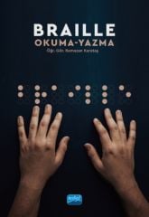Nobel BRAILLE Okuma-Yazma - Ramazan Karataş Nobel Akademi Yayınları