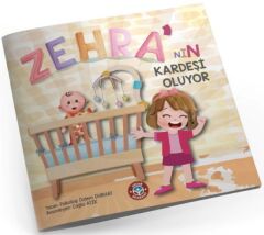Zehra'nın Kardeşi Oluyor - Özlem Durhat Çocuk Akademi