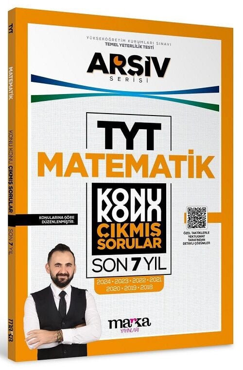 Marka 2025 YKS TYT Matematik Çıkmış Sorular Son 7 Yıl Tıpkı Basım Arşiv Serisi Çözümlü Yektuğ Mat - Yasin Kara Marka Yayınları