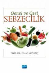 Nobel Genel ve Özel Sebzecilik - İsmail Güvenç Nobel Akademi Yayınları