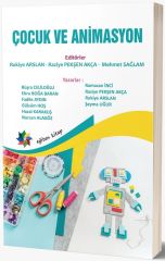 Eğiten Kitap Çocuk ve Animasyon - Rukiye Arslan, Raziye Pekşen Akça, Mehmet Sağlam Eğiten Kitap