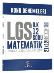 Akca LGS Matematik 1. Dönem İlk 12 Soru Konu Denemeleri - İbrahim Akca Akca Yayınları