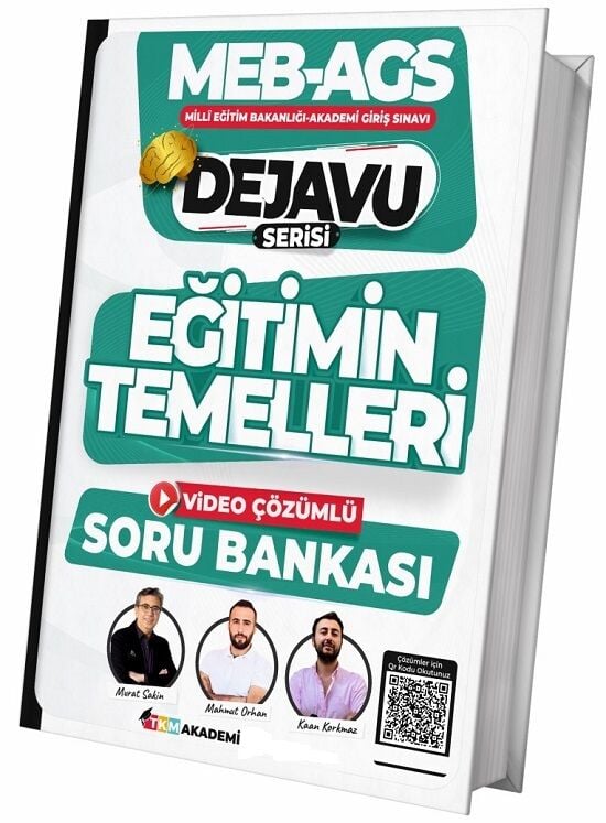 TKM Akademi 2025 MEB-AGS Eğitim Temelleri DEJAVU Soru Bankası Çözümlü - Murat Sakin, Mahmut Orhan, Kaan Korkmaz TKM Akademi