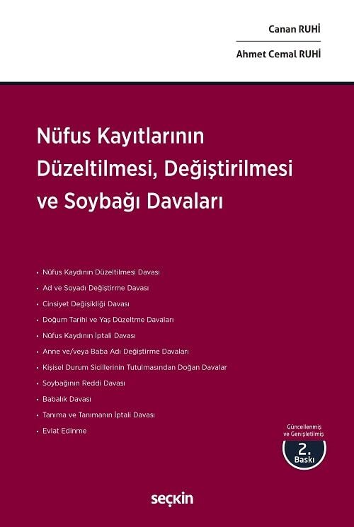 Seçkin Nüfus Kayıtlarının Düzeltilmesi, Değiştirilmesi ve Soybağı Davaları - Canan Ruhi, Ahmet Cemal Ruhi Seçkin Yayınları