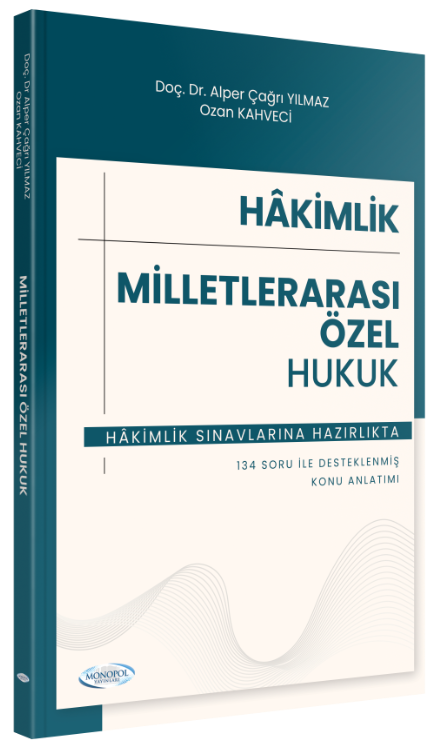 Monopol Hakimlik Milletlerarası Özel Hukuk Konu Anlatımı Monopol Yayınları
