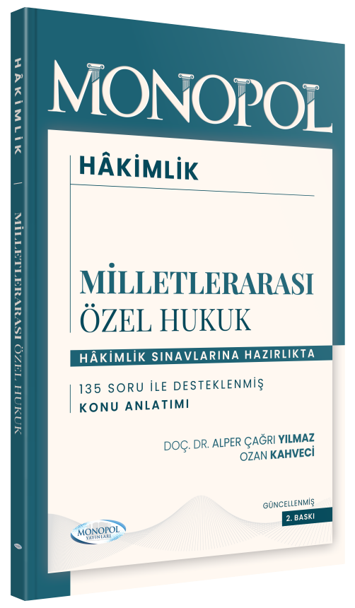 Monopol Hakimlik Milletlerarası Özel Hukuk Konu Anlatımı 2. Baskı Monopol Yayınları