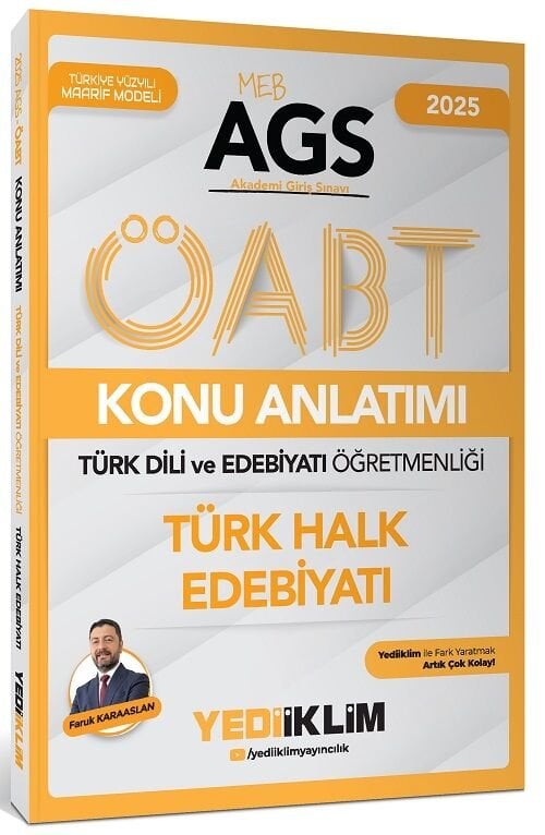 SÜPER FİYAT - Yediiklim 2025 ÖABT MEB-AGS Türk Dili ve Edebiyatı Türk Halk Edebiyatı Konu Anlatımı - Faruk Karaaslan Yediiklim Yayınları