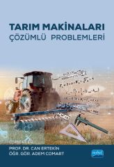Nobel Tarım Makinaları Çözümlü Problemleri - Can Ertekin, Adem Comart Nobel Akademi Yayınları