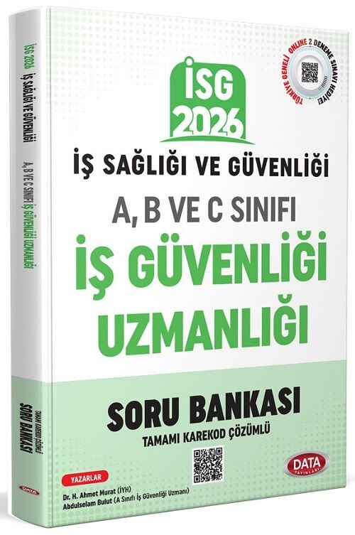 Data 2026 İSG İş Sağlığı ve Güvenliği A, B ve C Sınıfı İş Güvenliği Uzmanı Soru Bankası Çözümlü Data Yayınları