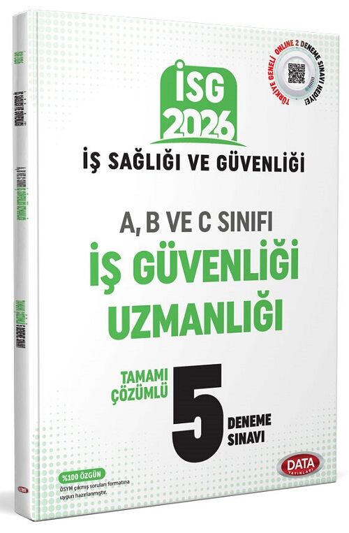 Data 2026 İSG İş Sağlığı ve Güvenliği A, B ve C Sınıfı İş Güvenliği Uzmanı 5 Deneme Çözümlü Data Yayınları
