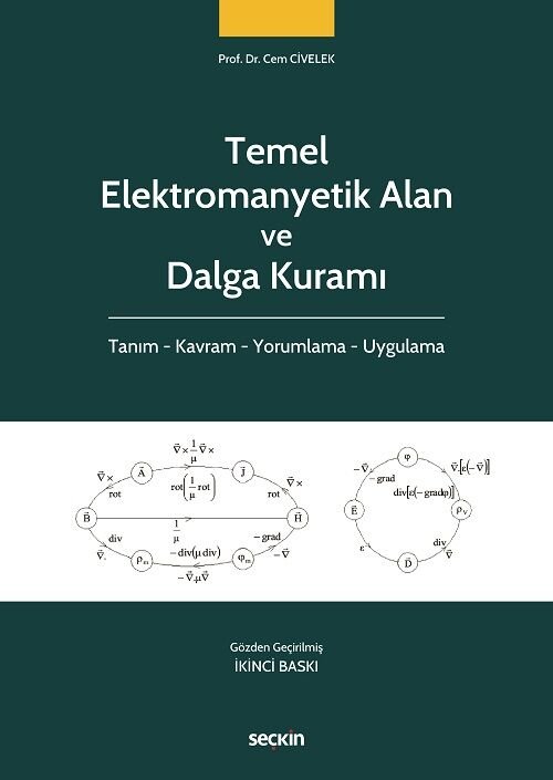 Seçkin Temel Elektromanyetik Alan ve Dalga Kuramı 2. Baskı - Cem Civelek Seçkin Yayınları