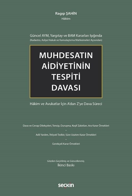 Seçkin Muhdesatın Aidiyetinin Tespiti Davası 2. Baskı - Ragıp Şahin Seçkin Yayınları