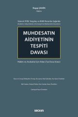 Seçkin Muhdesatın Aidiyetinin Tespiti Davası - Ragıp Şahin Seçkin Yayınları
