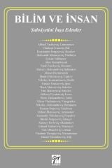 Gazi Kitabevi Bilim ve İnsan - Zeynep Bağlan Özer, Fatih Yapıcı, Şekip Aktay Gazi Kitabevi