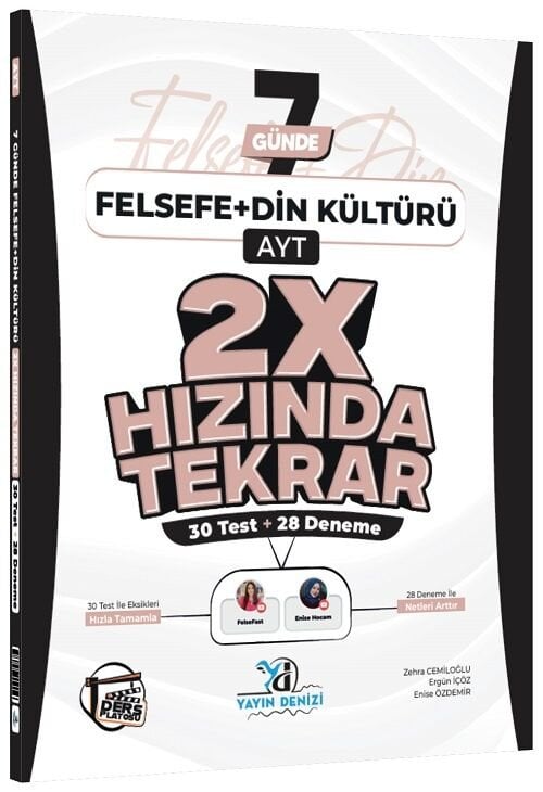Yayın Denizi YKS AYT Felsefe, Din Kültürü ve Ahlak Bilgisi 7 Günde 2x Hızında Tekrar Yayın Denizi Yayınları