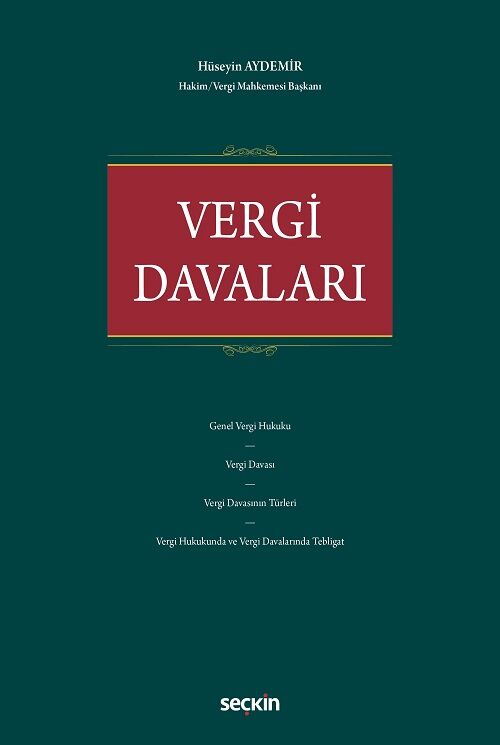 Seçkin Vergi Davaları - Hüseyin Aydemir Seçkin Yayınları
