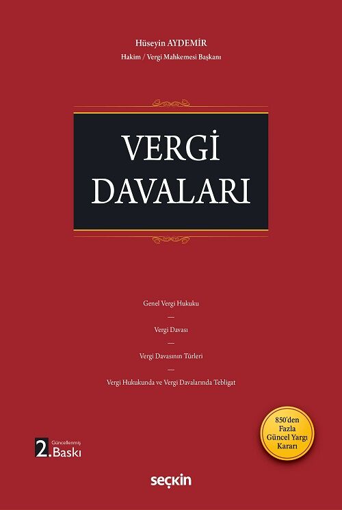 Seçkin Vergi Davaları 2. Baskı - Hüseyin Aydemir Seçkin Yayınları