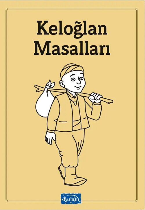 Keloğlan Masalları Parıltı Yayınları