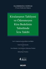 Seçkin Kiralananın Tahliyesi ve Ödenmeyen Kira Bedelinin Tahsilinde İcra Takibi 4. Baskı - Filiz Berberoğlu Yenipınar Seçkin Yayınları