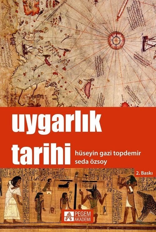 Pegem Uygarlık Tarihi Hüseyin Gazi Topdemir, Seda Özsoy Pegem Akademi Yayıncılık