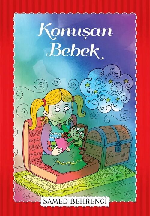 Samed Behrengi Serisi - Konuşan Bebek - Samed Behrengi Parıltı Yayınları