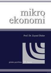 Ekin Mikro Ekonomi 33. Baskı - Zeynel Dinler Ekin Yayınları