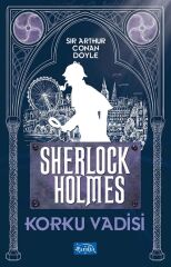 Korku Vadisi Sherlock Holmes - Sir Arthur Conan Doyle Parıltı Yayınları