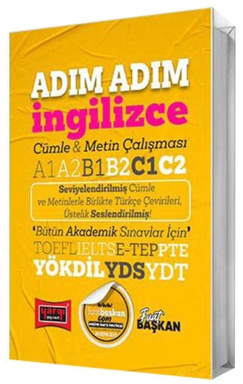 Yargı YÖKDİL YDS YDT TOEFL IELTS E-Tep Adım Adım İngilizce Cümle ve Metin Çalışması - Fuat Başkan Yargı Yayınları