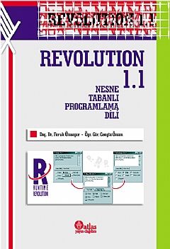 Atlas Akademik Revolution 1.1 Nesne Tabanlı Programlama Dili - Faruk Ünsaçar Atlas Akademik Yayıncılık