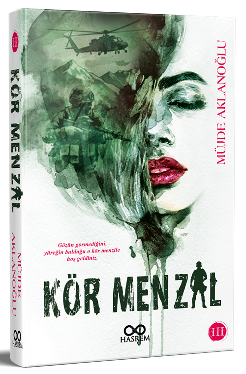 Kör Menzil - Müjde Aklanoğlu Hasrem Yayınları