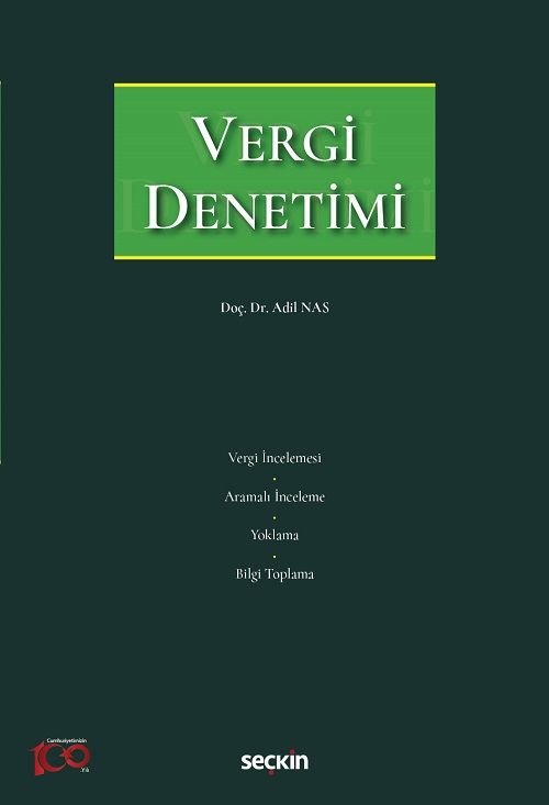 Seçkin Vergi Denetimi - Adil Nas Seçkin Yayınları