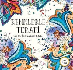Her Yaş için Mandala Kitabı - Renklerle Terapi Bilgipark Yayınları