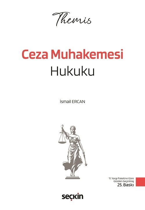 Seçkin 2026 THEMİS HMGS Hakimlik Ceza Muhakemesi Hukuku Konu Anlatımı 25. Baskı - İsmail Ercan Seçkin Yayınları