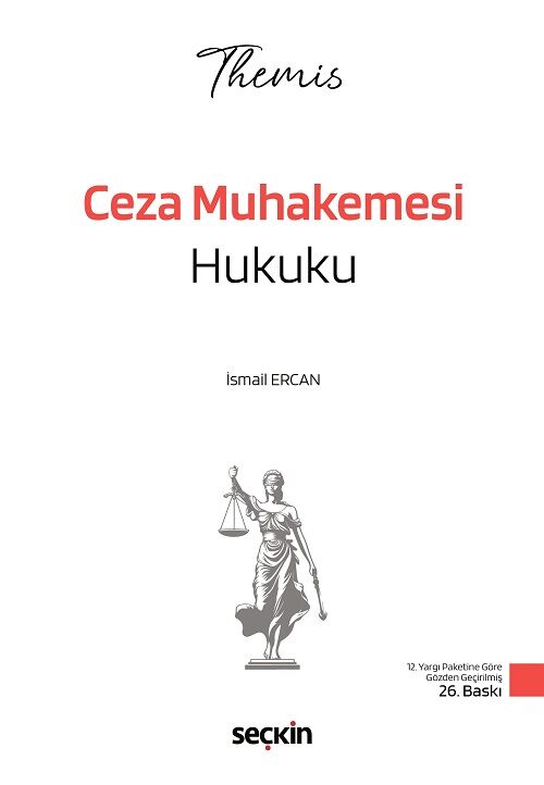 Seçkin 2026 THEMİS HMGS Hakimlik Ceza Muhakemesi Hukuku Konu Anlatımı 26. Baskı - İsmail Ercan Seçkin Yayınları