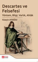 Pegem Descartes ve Felsefesi - Hüseyin Aydoğdu Pegem Akademi Yayıncılık