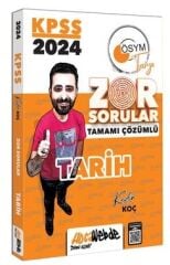 HocaWebde 2024 KPSS Tarih Zor Sorular Soru Bankası Çözümlü - Kadir Koç HocaWebde Yayınları