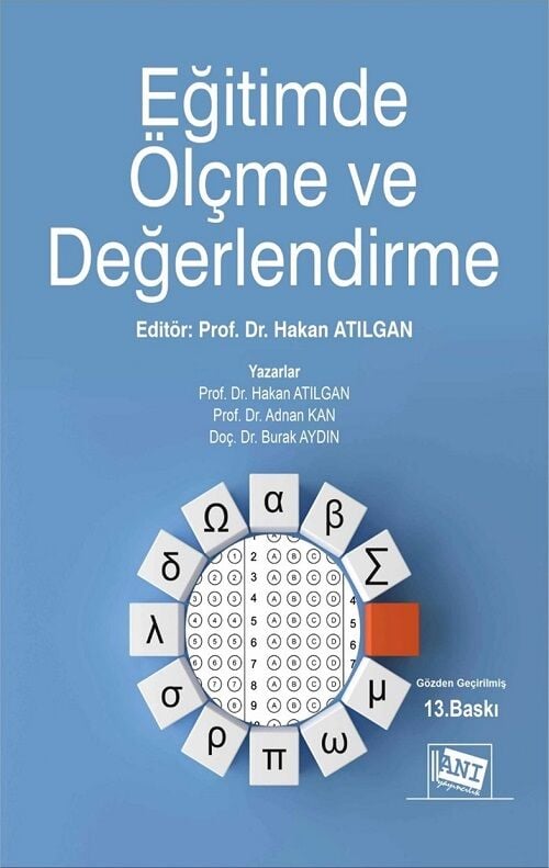 Anı Yayıncılık Eğitimde Ölçme ve Değerlendirme 13. Baskı - Hakan Atılgan Anı Yayıncılık